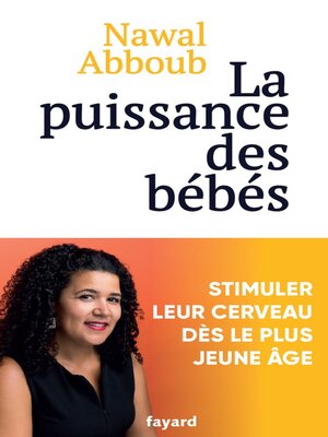 cover image of La puissance des Bébés